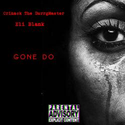 Gone Do (feat. Eli Blank)