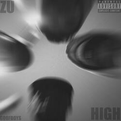 Zu High (feat. youngbbgun)