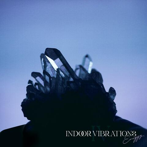 Indoor Vibrations (EP)