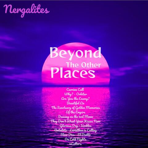 Beyond The Other Places
