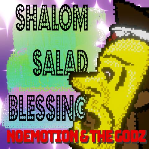 SHALOM SALAD BLESSING