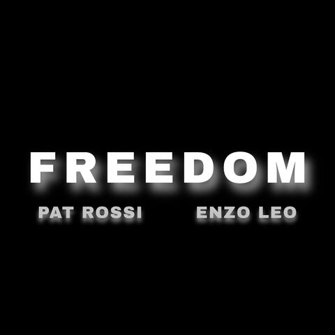 Freedom (feat. Enzo Leo)