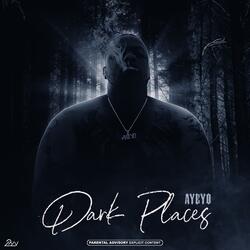 Dark places (Outro)