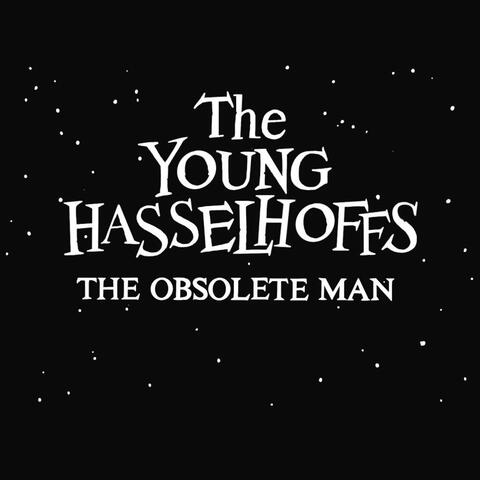 The Obsolete Man