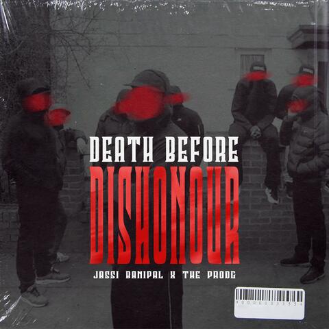 Death Before Dishonour
