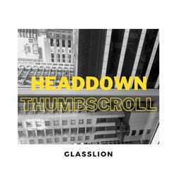 HeadDownThumbScroll