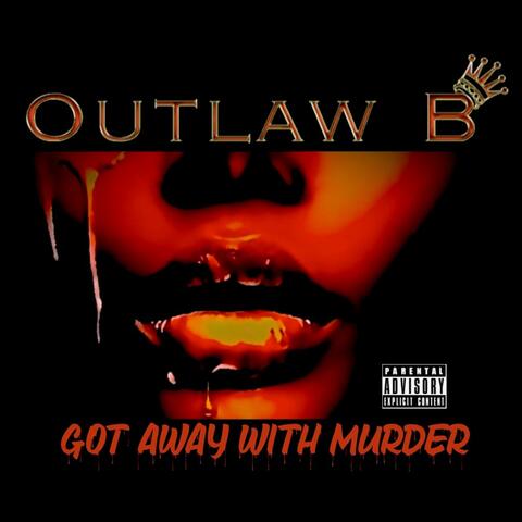 Got Away With Murder
