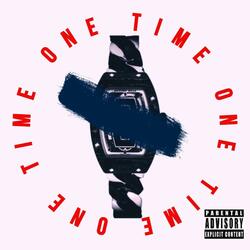 One Time (feat. Adom B)