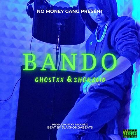 Bando (feat. SHOKZ610)