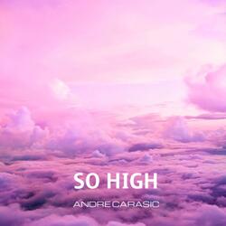 So High (feat. Nate Fisher)