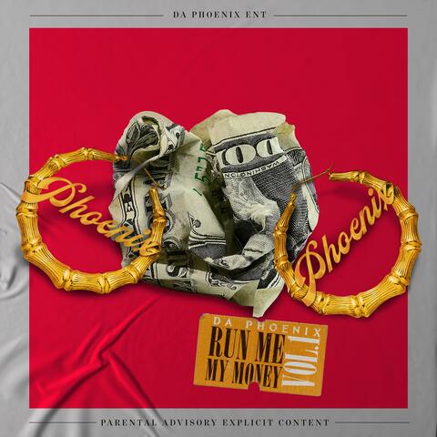 RUN ME MY MONEY(VOL ONE)