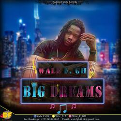 Big Dreams