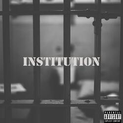 Institution