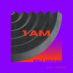 1 AM