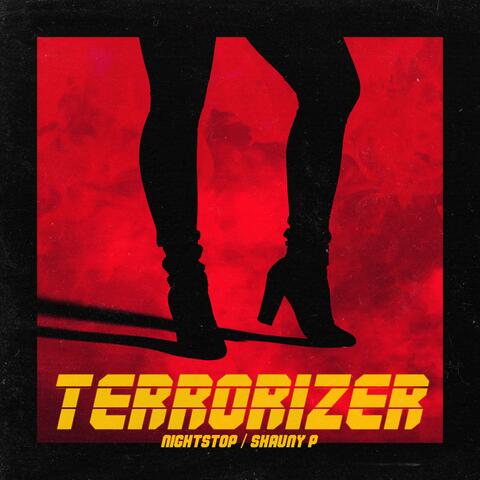Terrorizer (feat. Shauny P)