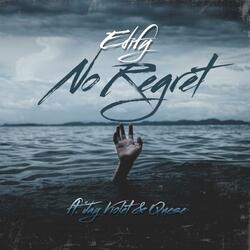 No Regret (feat. Jay Violet & Quese)