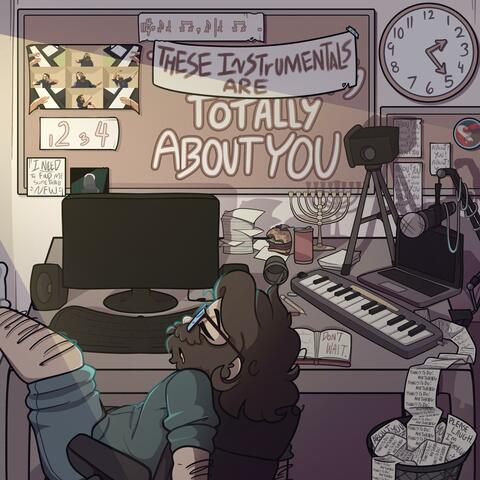 These Instrumentals Are Totally About You