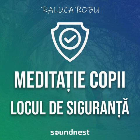 Meditatie ghidata pentru copii, locul de siguranta