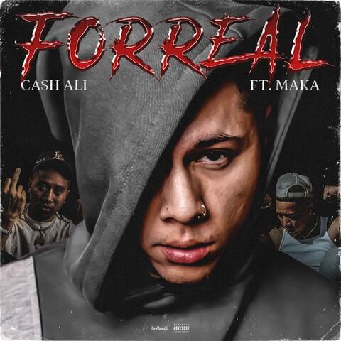 Forreal (feat. Maka)