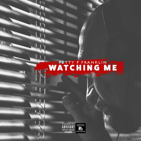 Watching Me (Radio Edit)