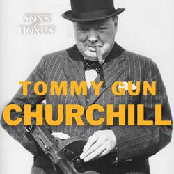 Tommy Gun Churchill