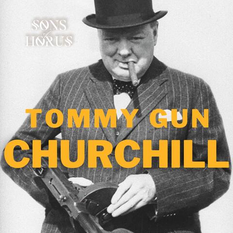 Tommy Gun Churchill