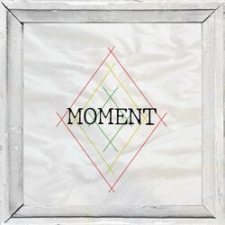 Moment