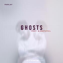 GHOSTS (feat. A-NATURAL)
