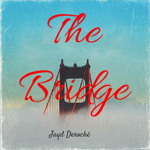 The Bridge