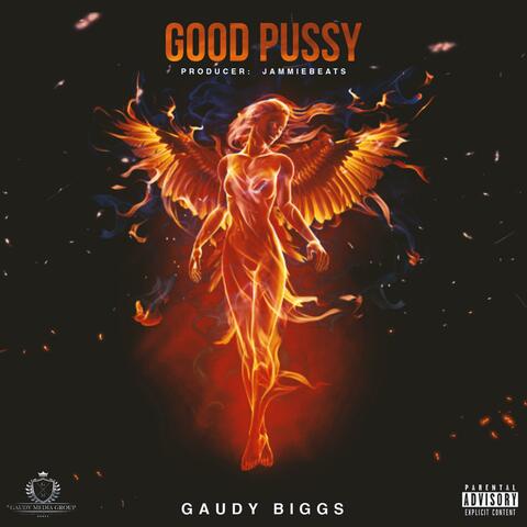 Good Pussy