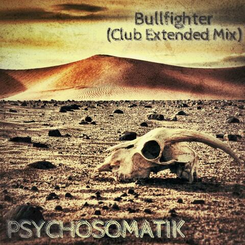 Bullfighter (Club Extended Mix)