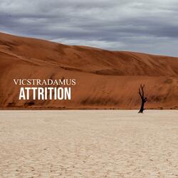 Attrition