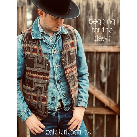 Begging for the Dawn