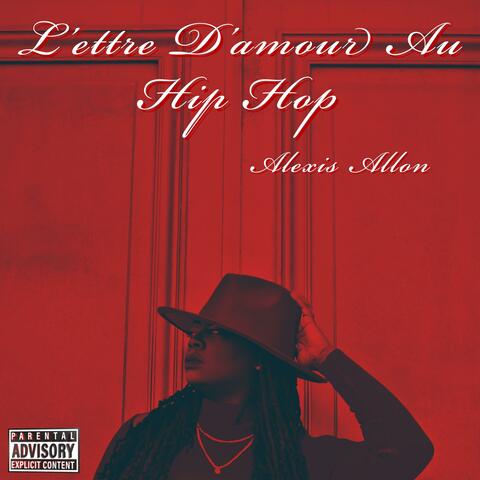 L'ettre D'amour Au Hip Hop