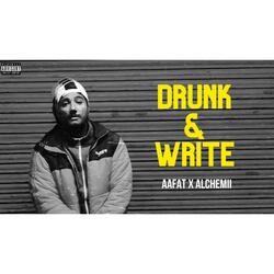 Drunk & Write (feat. Alchemii)