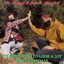 It's Beginning to Look a Lot like Christmas (feat. Garrett Mingardi)
