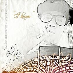 I Know (feat. Mannish Da Jula)