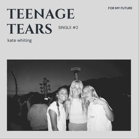 Teenage Tears