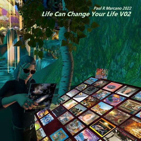 Life Can Change Your Life V02