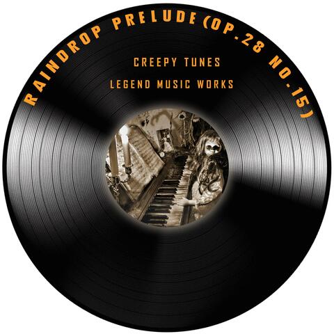 Raindrop Prelude (Op. 28 No. 15) (Creepy Piano Version)