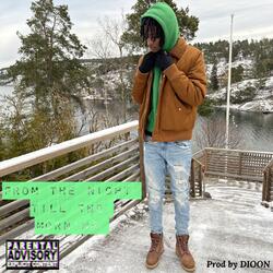 From the night til' the morning (feat. DIOON)
