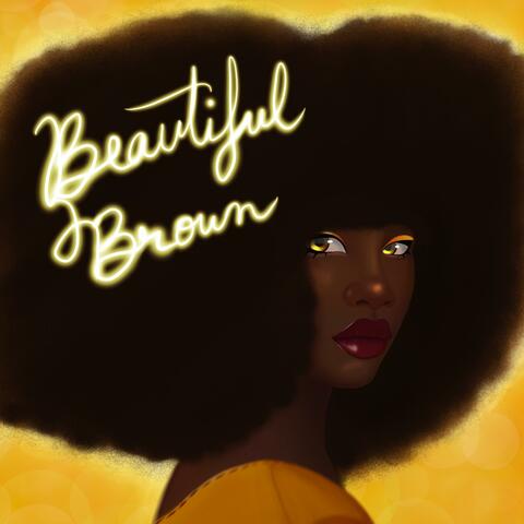 Beautiful Brown