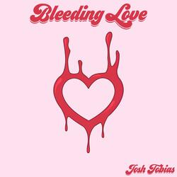 Bleeding Love