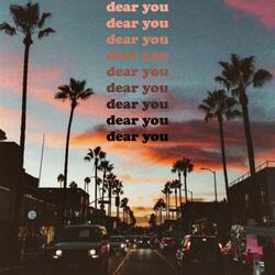 Dear You