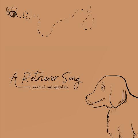 A Retriever Song