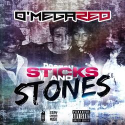 Sticks And Stones