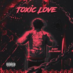 Toxic Love