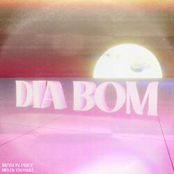 Dia Bom (feat. Melck Emanuel)