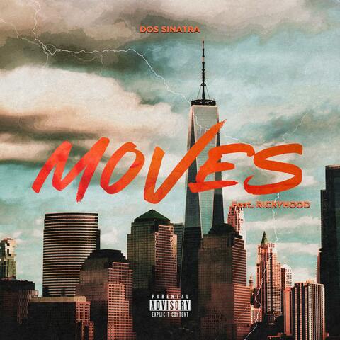 Moves (feat. Rickyhood)