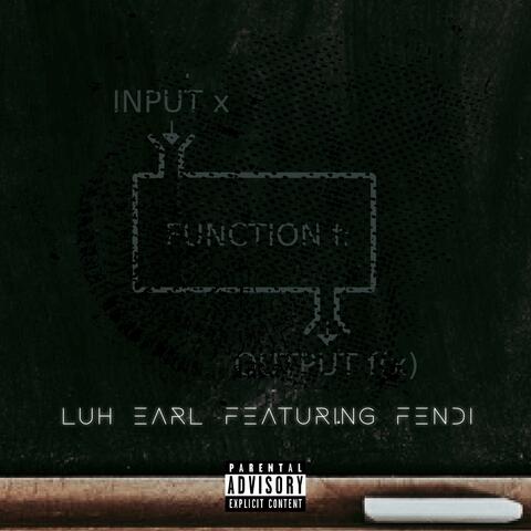 Function (feat. Luh Earl)